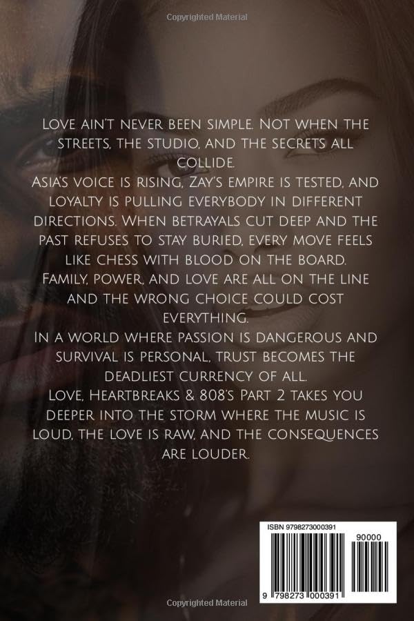 Love, Heartbreaks & 808's: Book 2 (The 808's Chronicles)