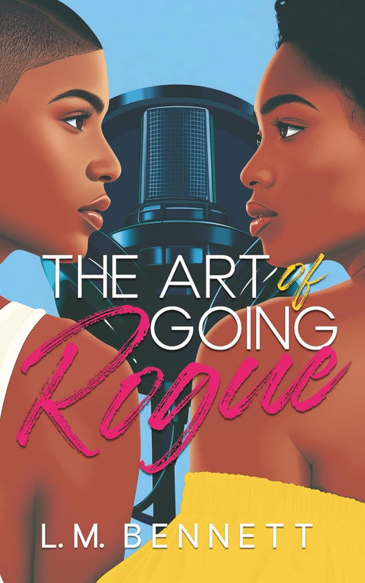 The Art of Going Rogue (The Beats Between Us)