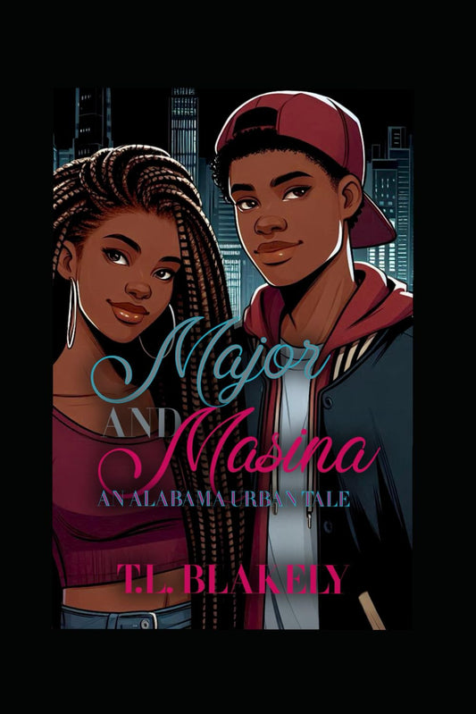 Major&Masina: An Alabama Urban Tale