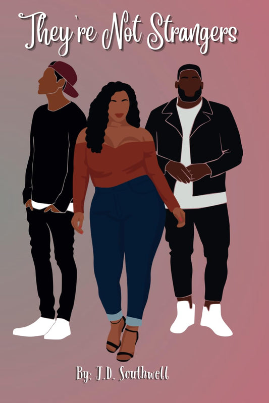 They're Not Strangers (Its A Vibe)