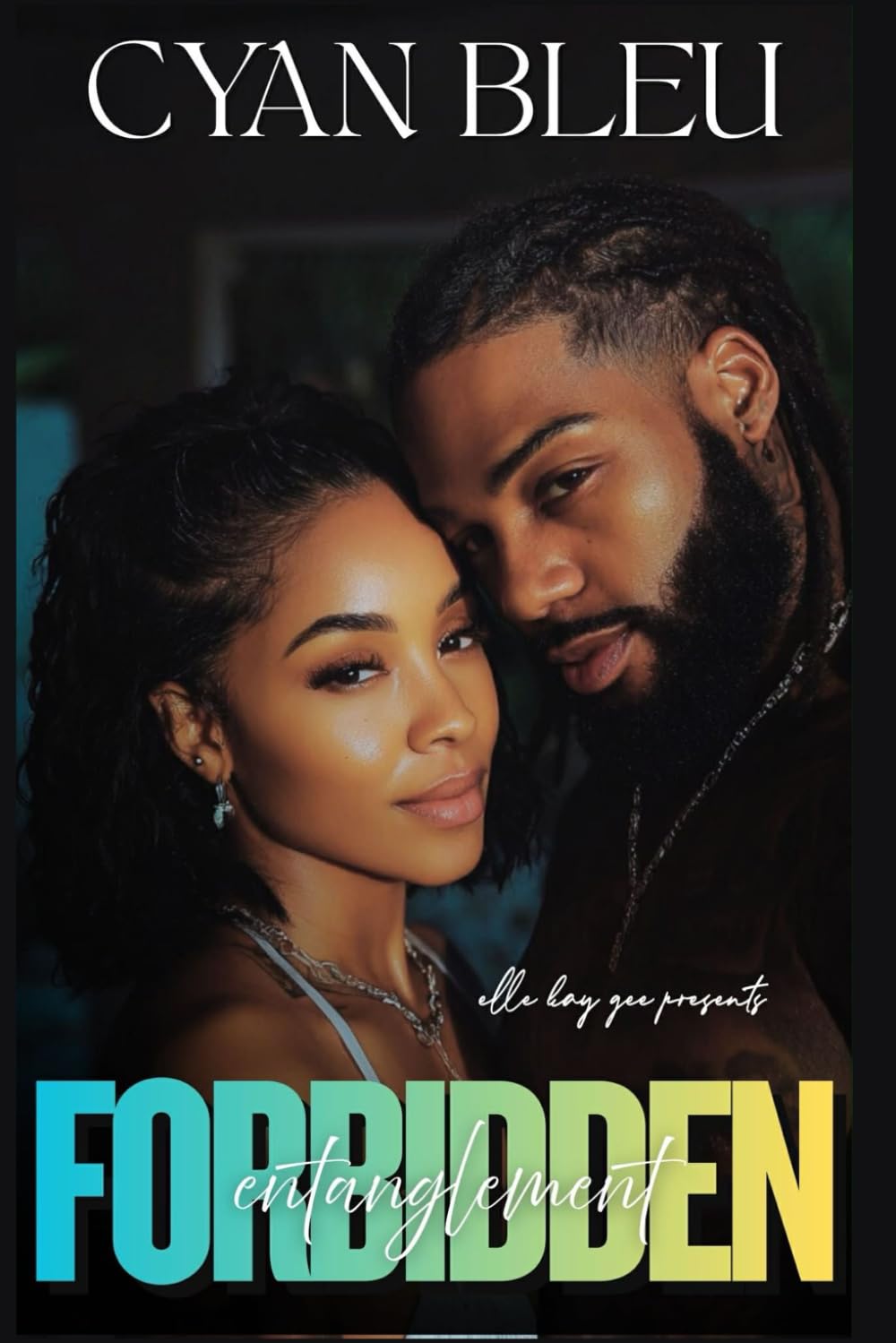 Forbidden Entanglements