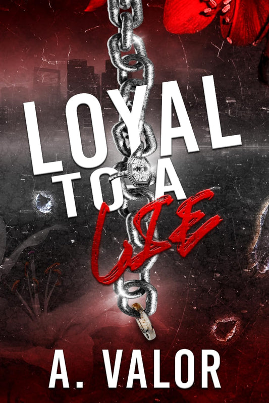 Loyal to a Lie