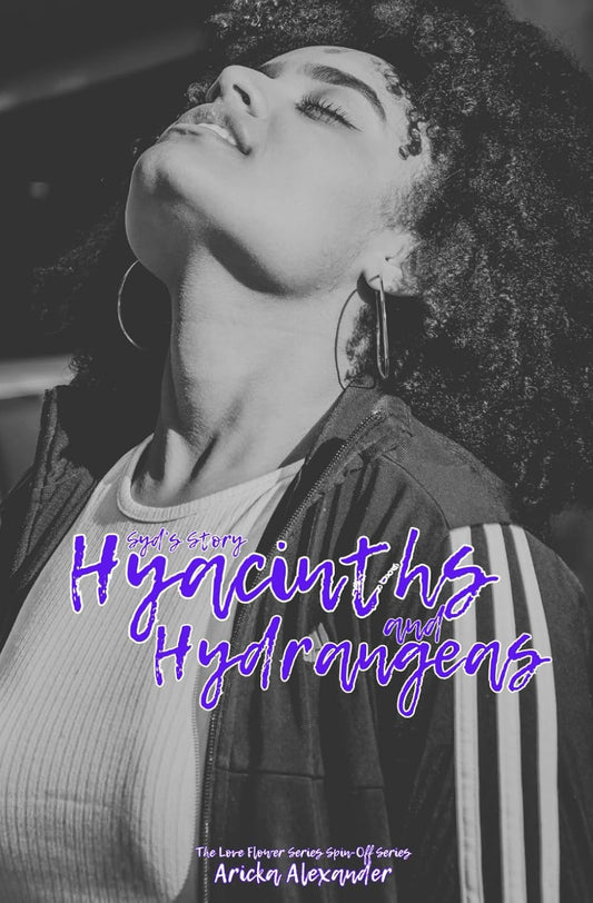 Hyacinths and Hydrangeas: Syd's Story (TLFS Spin-Off Series)