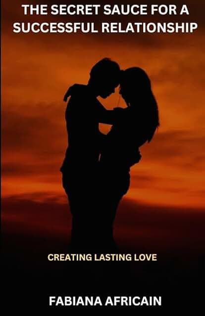 The Secret Sauce For A Successful Relationship